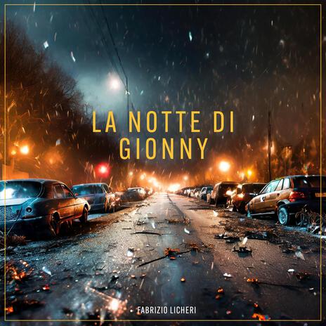 La notte di Gionny (colonna sonora originale del trailer) | Boomplay Music