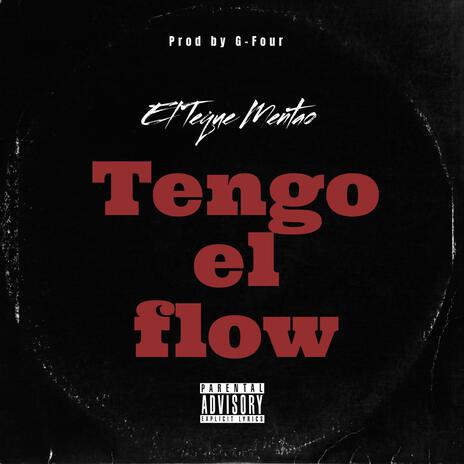 Tengo el flow (Instrumental) | Boomplay Music