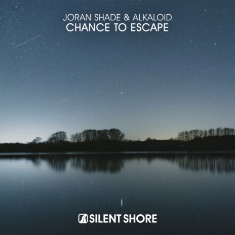 Chance To Escape (Extended Mix) ft. Alkaloid