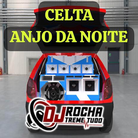 CELTA ANJO DA NOITE | Boomplay Music