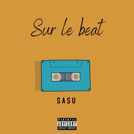 Sur le beat | Boomplay Music
