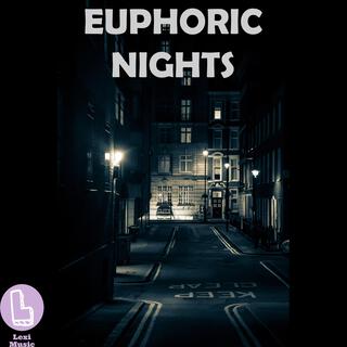 Euphoric Nights