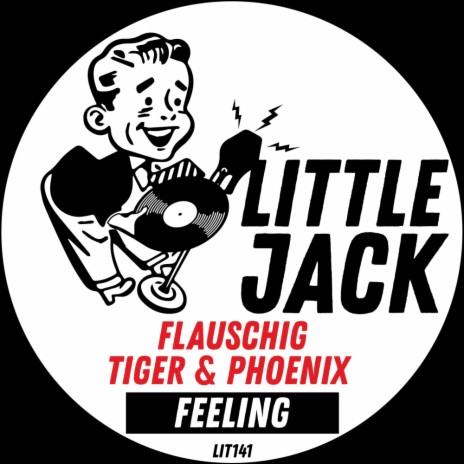 Feeling (Radio Mix) ft. Tiger & Phoenix