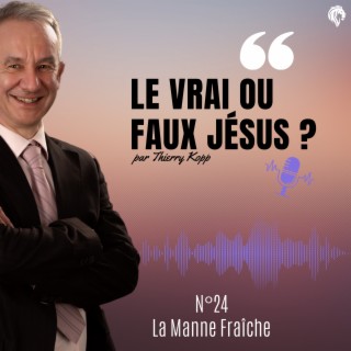 Le vrai ou faux Jésus ?