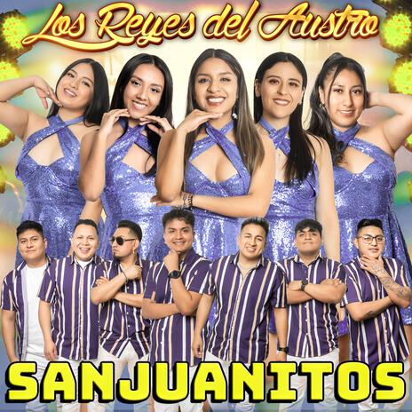 Sanjuanitos Ecuatorianos Mix 3 | Boomplay Music