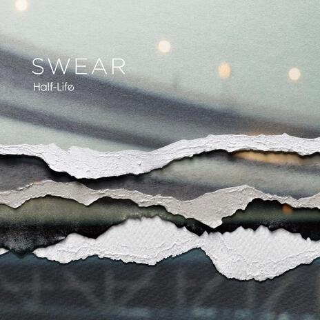 SWEAR | Boomplay Music