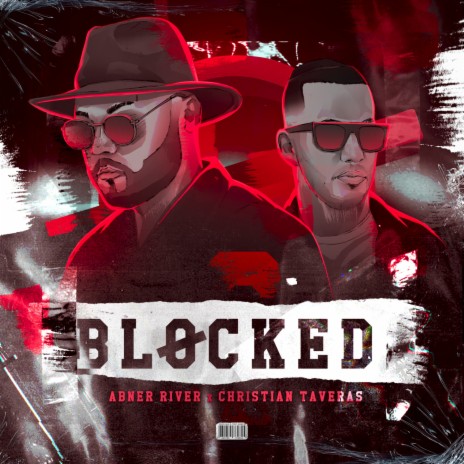 Blocked ft. Christian Taveras