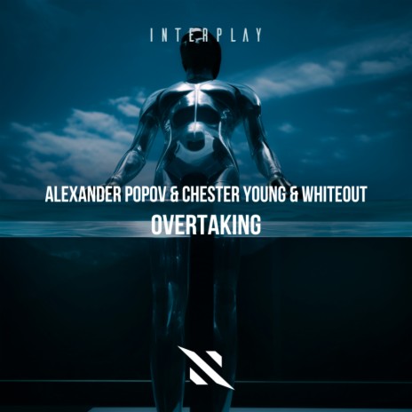 Overtaking (VIP Mix) ft. Chester Young & Whiteout