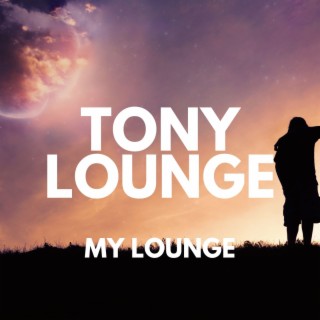 Tony Lounge