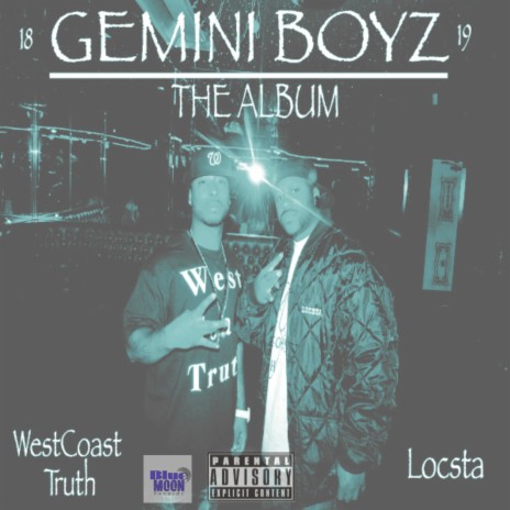 Gemini Boyz ft. Locsta