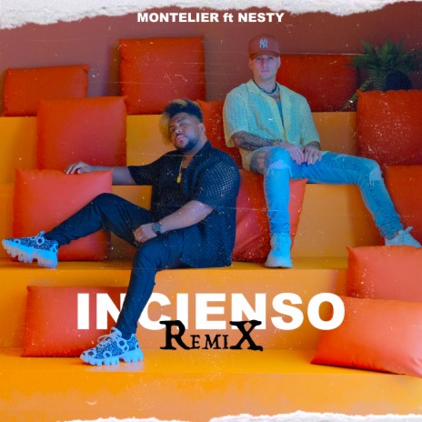 Incienso (Remix) ft. Nesty | Boomplay Music