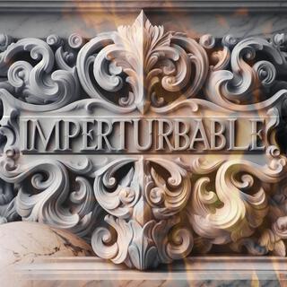 Imperturbable