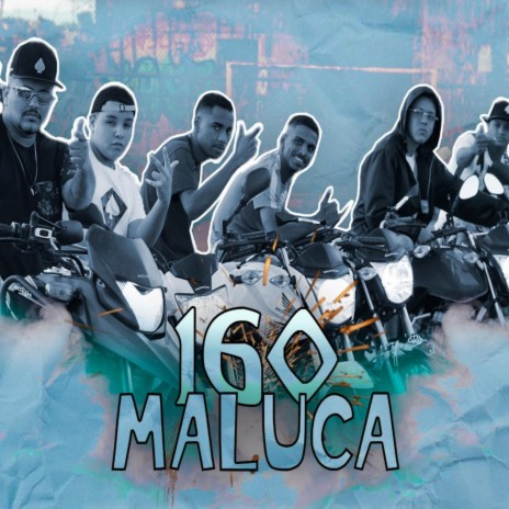 160 Maluca ft. Mc Dudu HR, Mc Kevin CK & Mc Chris | Boomplay Music