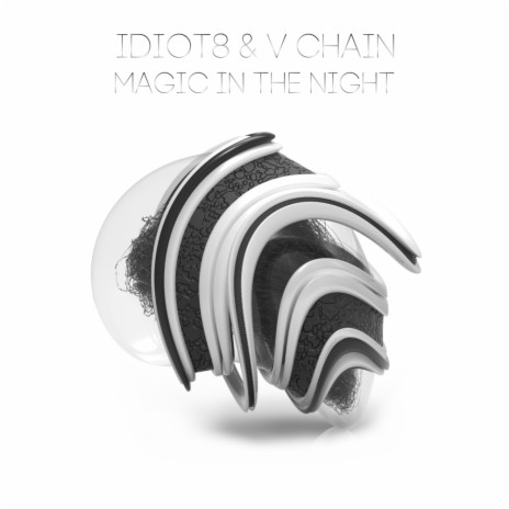 Magic In The Night (Original Mix) ft. Vs. Chain | Boomplay Music