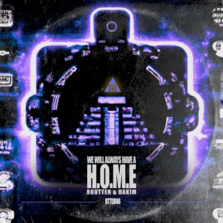 We Will Always Have a Home (Anthem H.O.M.E 2023)