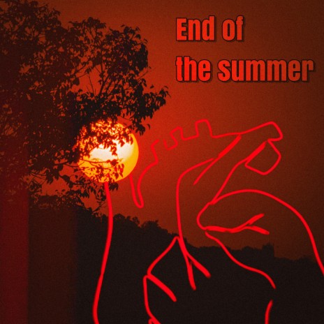 end of the summer | Boomplay Music