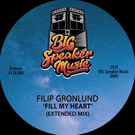 Fill My Heart (Extended Mix)