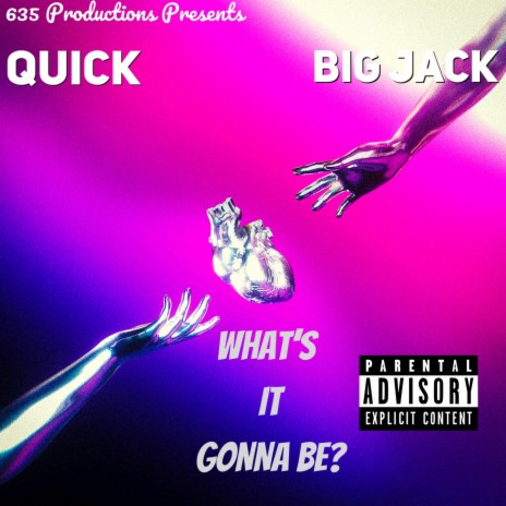 Whats it gonna be ft. BIG JACK | Boomplay Music