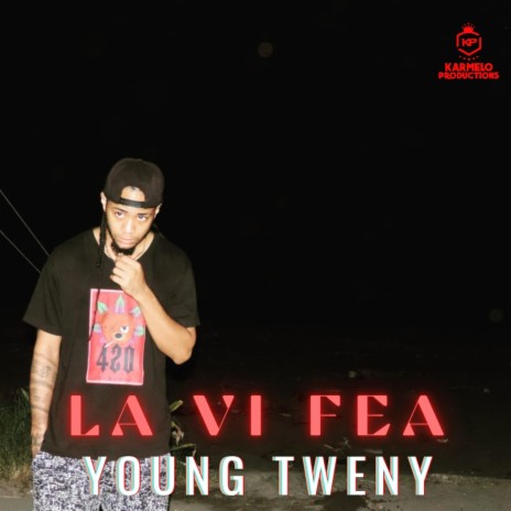 Young Tweny (La Vi Fea) | Boomplay Music