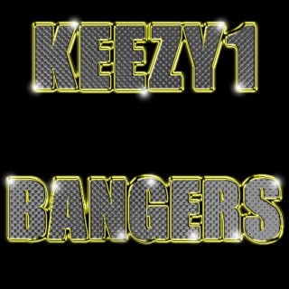 Keezy1 Bangers