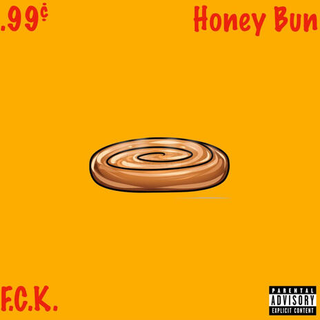 HONEY BUN | Boomplay Music