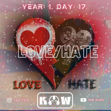 Love Hate (Prod. By DJKwemo) | Boomplay Music
