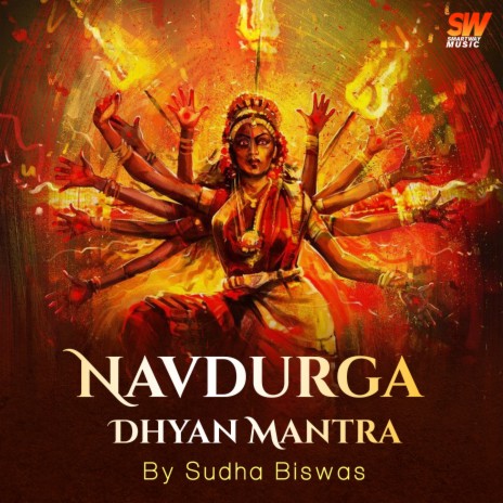 Navdurga Dhyan Mantra | Boomplay Music