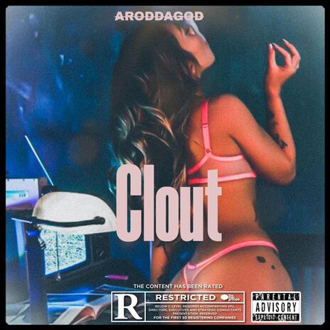 Clout | Boomplay Music