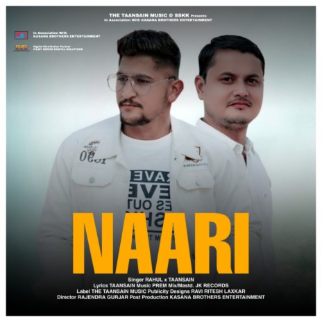 Naari ft. Rahul Sharma & Jeevan Kaushik | Boomplay Music