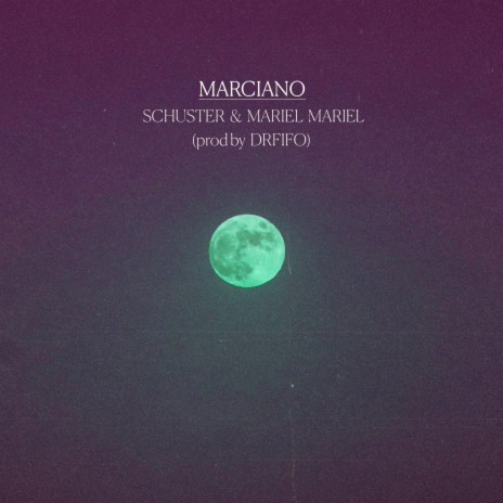 Marciano ft. Mariel Mariel | Boomplay Music