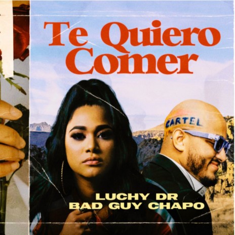 TE QUIERO COMER (feat. Badguychapo) | Boomplay Music