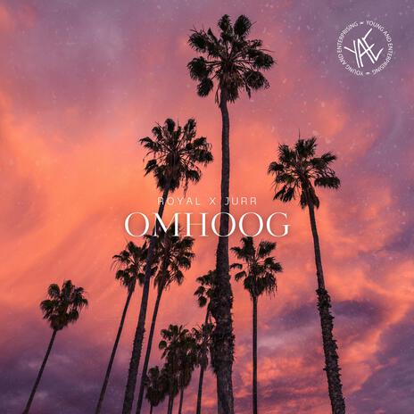 Omhoog ft. Jurr | Boomplay Music