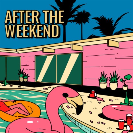 After the Weekend | Boomplay Music