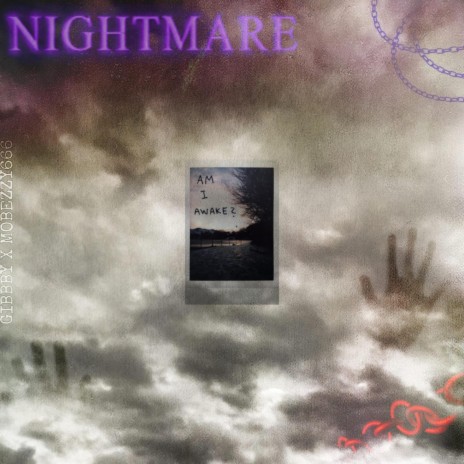 NIGHTMARE ft. Mobezzy666