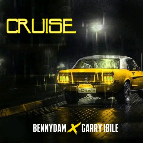 Cruise ft. Garry ibile