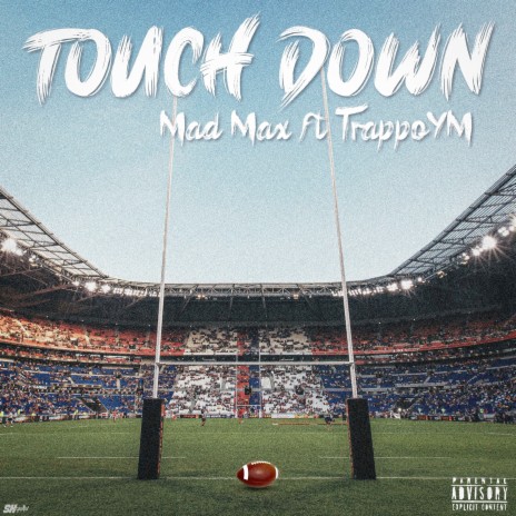 Touchdown ft. TrappoYM | Boomplay Music