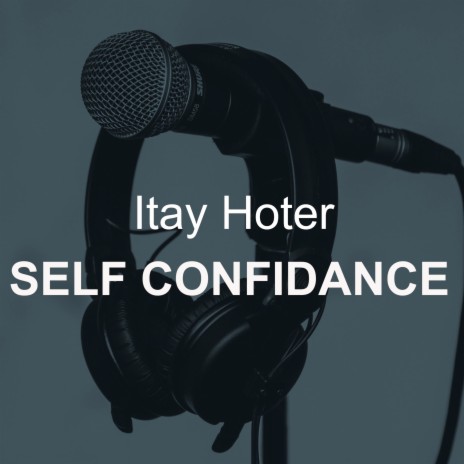 Self Confidance