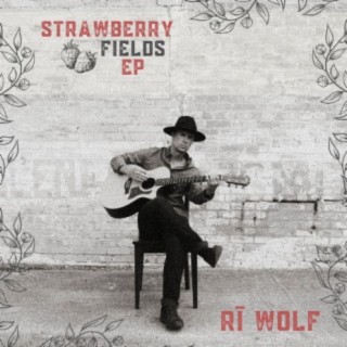 Strawberry Fields EP