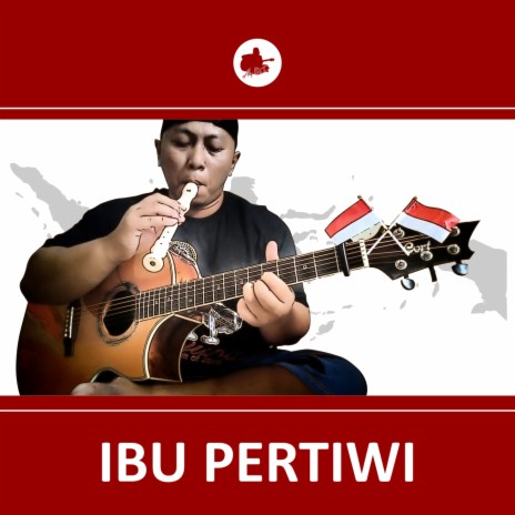 Ibu Pertiwi | Boomplay Music