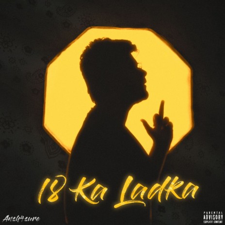 18 Ka Ladka | Boomplay Music