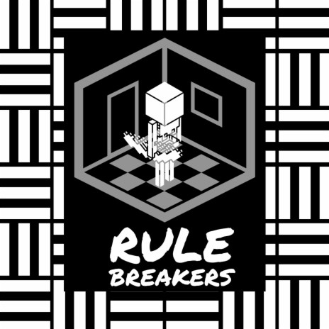 Rule Breakers ft. Izzy6ixxx | Boomplay Music