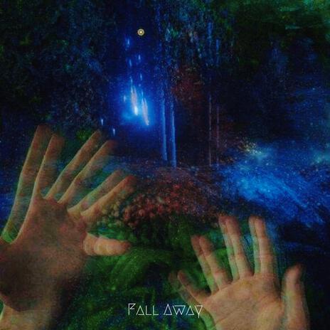 Fall Away | Boomplay Music