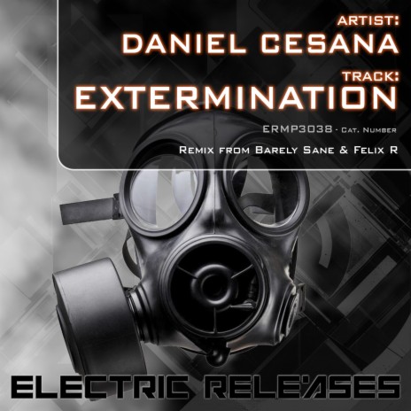 Extermination (Barely Sane Remix) ft. Barely Sane