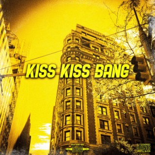 Kiss Kiss Bang