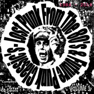 Lost Punk From The 80'S & Future Punk Classic's volume 3