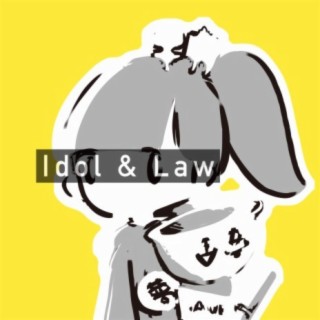 Idol & Law