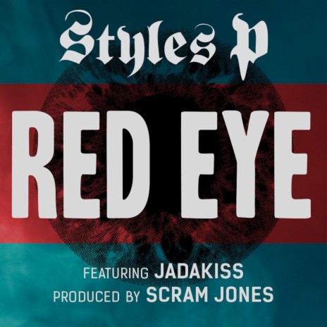 Red Eye ft. Scram Jones & Jadakiss | Boomplay Music