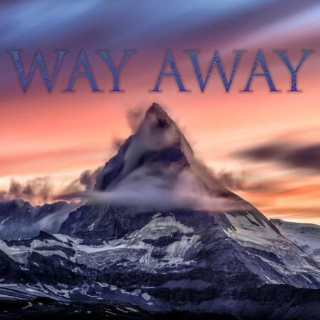 Way Away | Boomplay Music