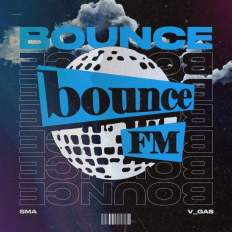 Bounce ft. V_gas | Boomplay Music