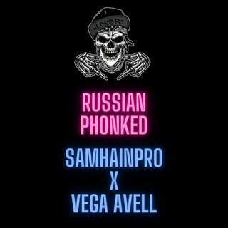 Russian Phonked